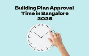 Read more about the article Building Plan Approval Time in Bangalore – Complete 2026 Guide